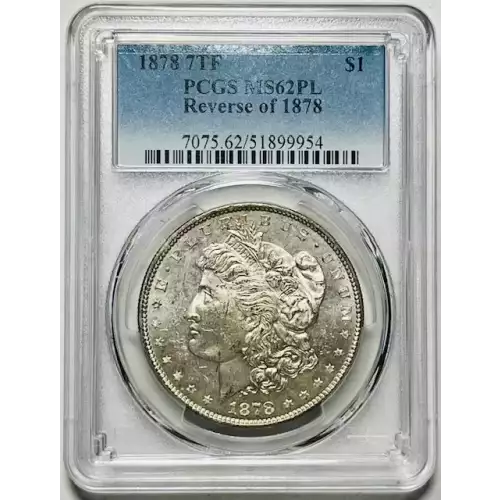 1878 7TF $1 Reverse of 1878, PL